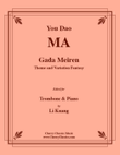 Gada Meirin Theme and Variations Fantasy for Trombone and Piano