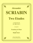 Two Etudes for Trombone and Piano from Op. 8