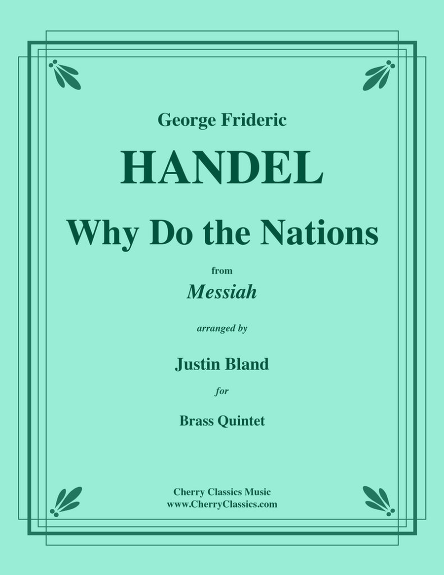 Why Do the Nations from Messiah for Brass Quintet Brass Quintet scores gallery preview page 1