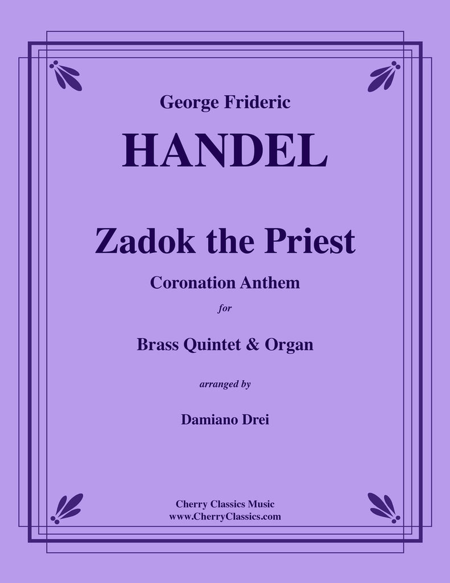 Zadok the Priest Coronation Anthem for Brass Quintet and Organ Organ scores gallery preview page 1