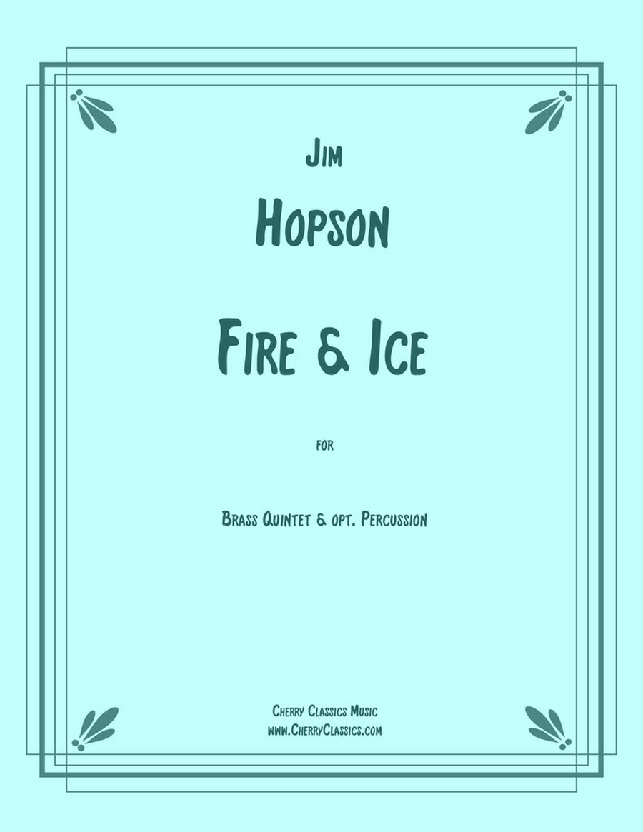 Fire and Ice for Brass Quintet and optional Percussion Score scores gallery preview page 1