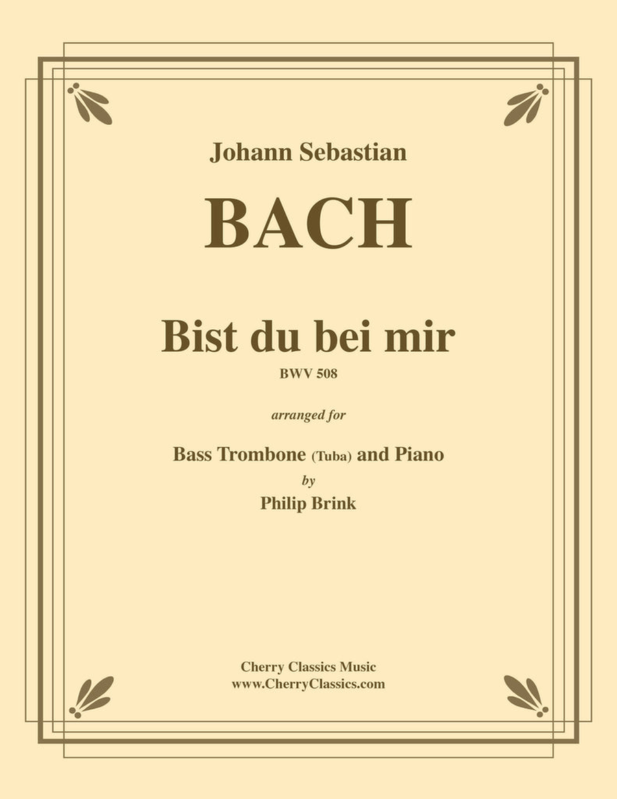 Bist du bei mir for Bass Trombone or Tuba and Piano Trombone scores gallery preview page 1