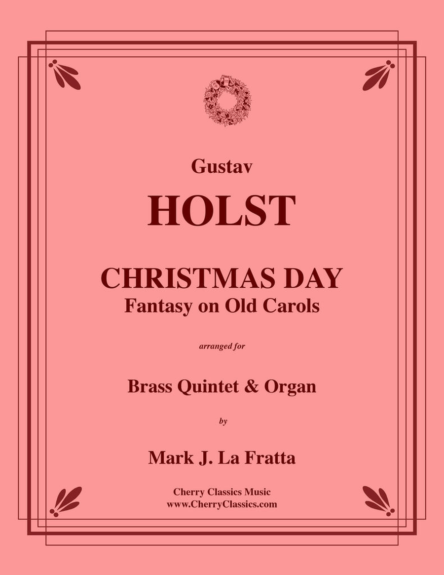 Holst - Christmas Day - Fantasy on Old Carols for Brass Quintet and Organ Organ scores gallery preview page 1