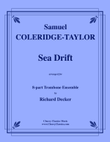 Sea Drift for 8-part Trombone Ensemble