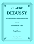 Arabesque and Danse bohémienne for Trombone and Piano