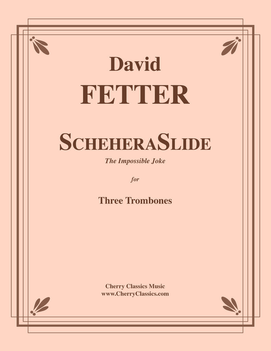 ScheheraSlide - The Impossible Joke for Three Trombones Trombone Trio scores gallery preview page 1