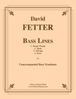 Bass Lines for Unaccompanied Bass Trombone