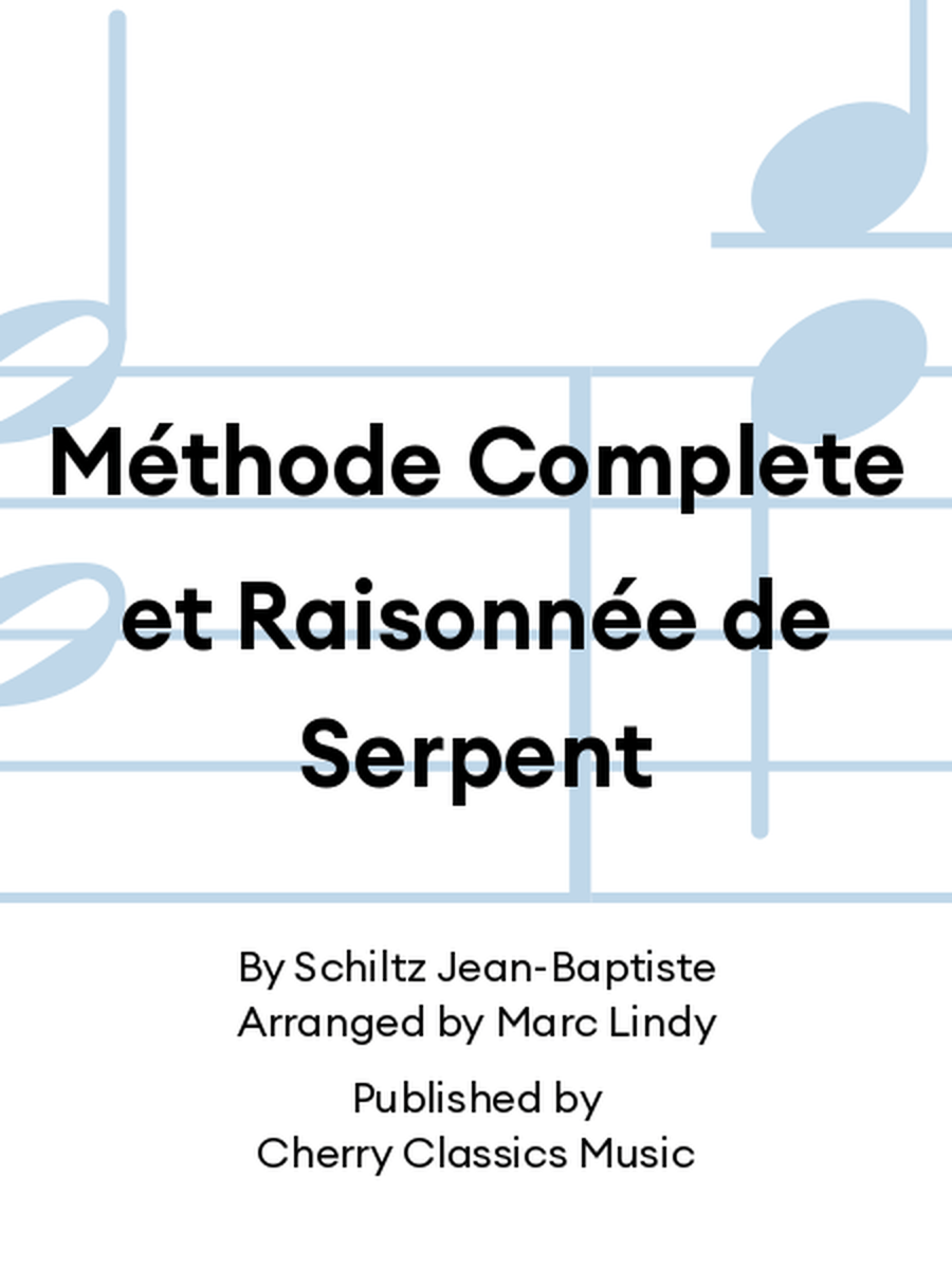 Méthode Complete et Raisonnée de Serpent Score scores gallery preview page 1