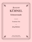 Echoserenade for Trombone Trio