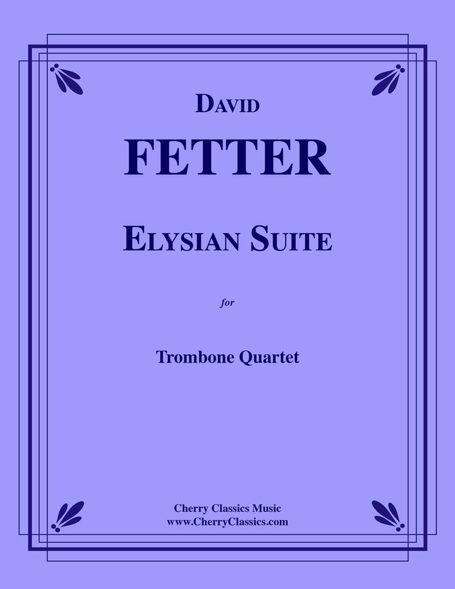 Elysian Suite for Trombone Quartet Trombone Quartet scores gallery preview page 1