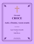 Audi, o Domine, vocem orantis for 6-part Trombone Ensemble