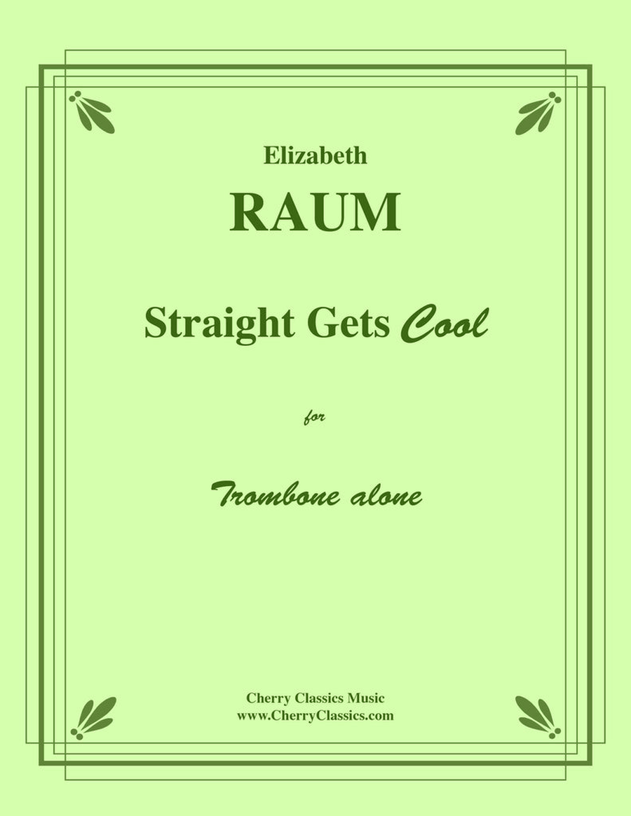 Straight Gets Cool for Trombone alone Trombone Solo scores gallery preview page 1