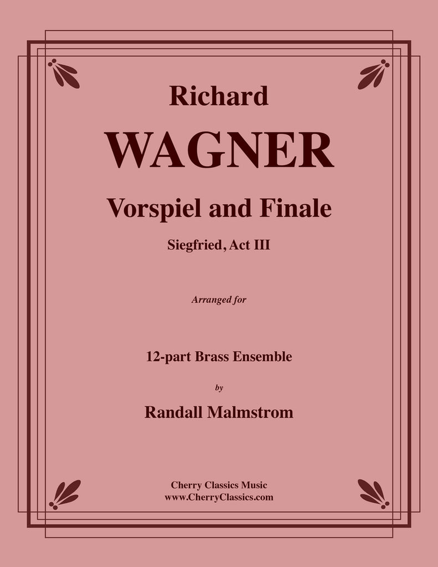Siegfried Act III Vorspiel and Finale for Brass Ensemble Score scores gallery preview page 1