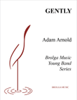 Gently (score only)