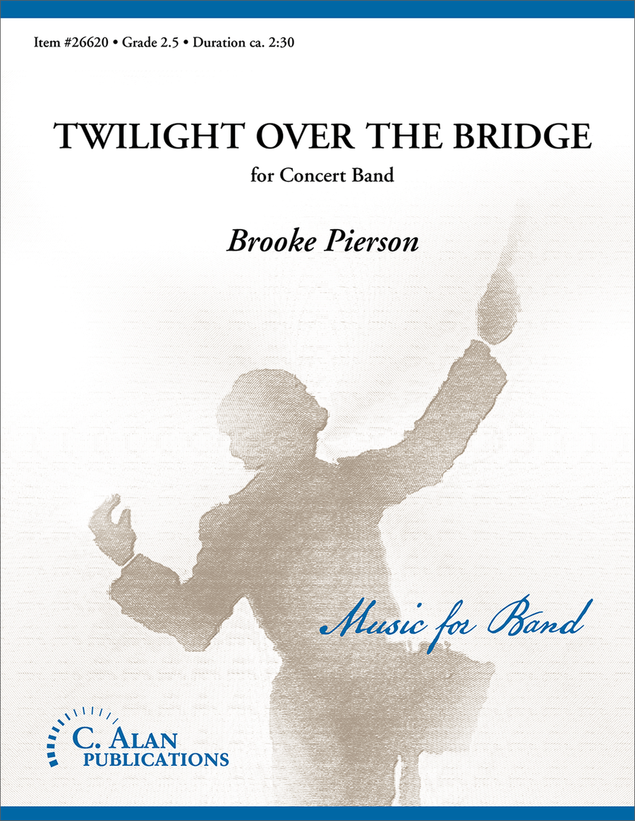 Twilight over the Bridge Twilight over the Bridge Concert Band scores gallery preview page 1