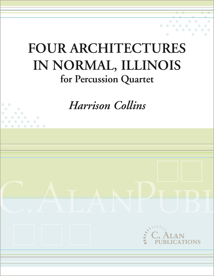 Four Architectures in Normal, Illinois Percussion Ensemble scores gallery preview page 1