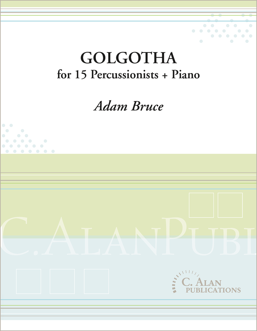 Golgotha (score only) Golgotha (score only) Percussion Ensemble scores gallery preview page 1