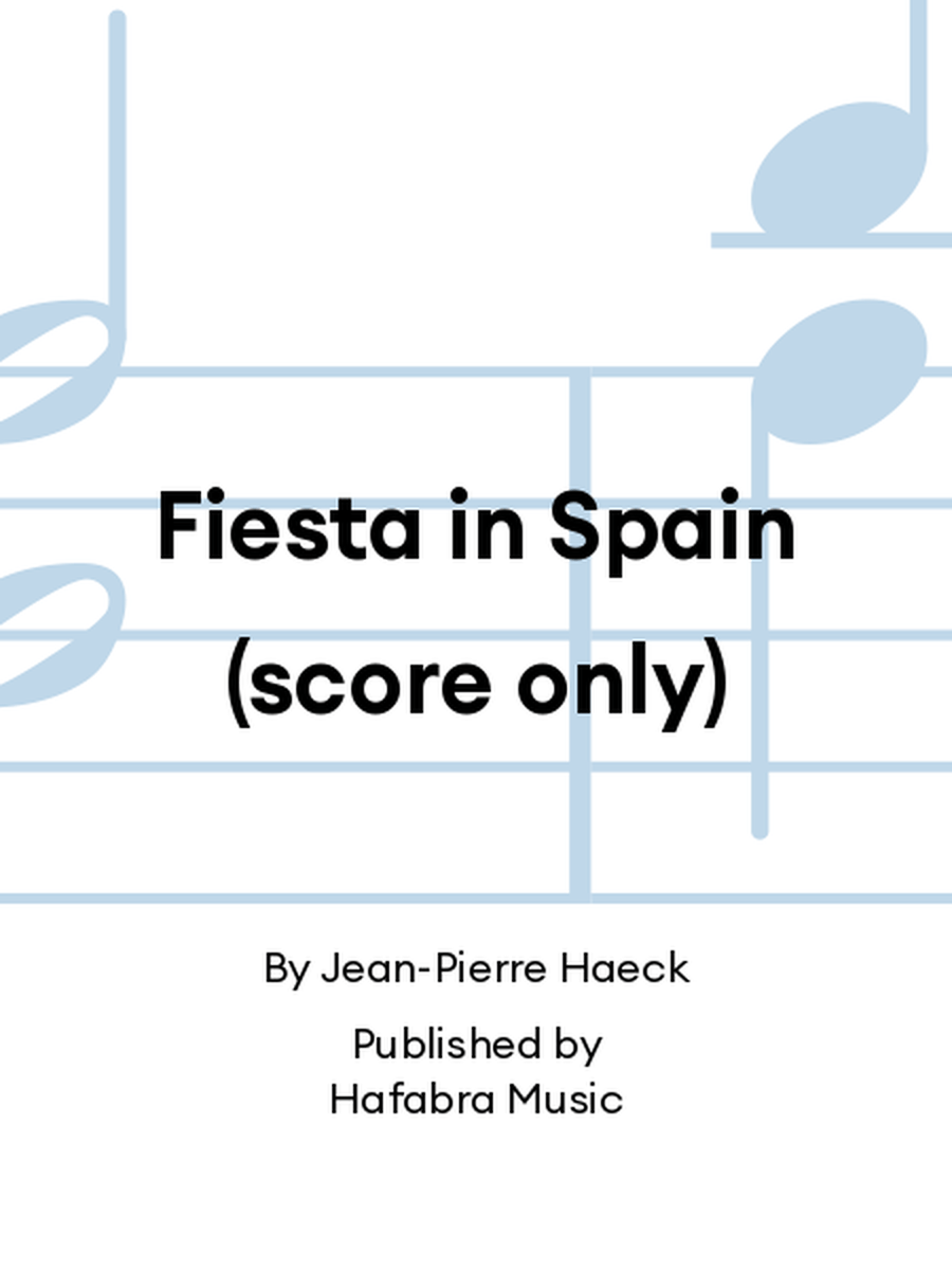 Fiesta in Spain (score only) Concert Band scores gallery preview page 1