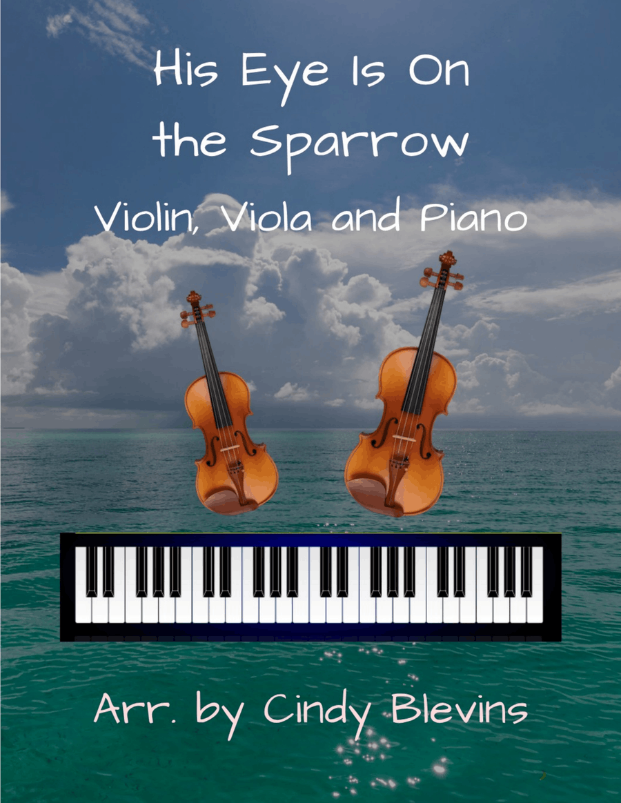 His Eye Is On the Sparrow, for Violin, Viola and Piano Violin scores gallery preview page 1