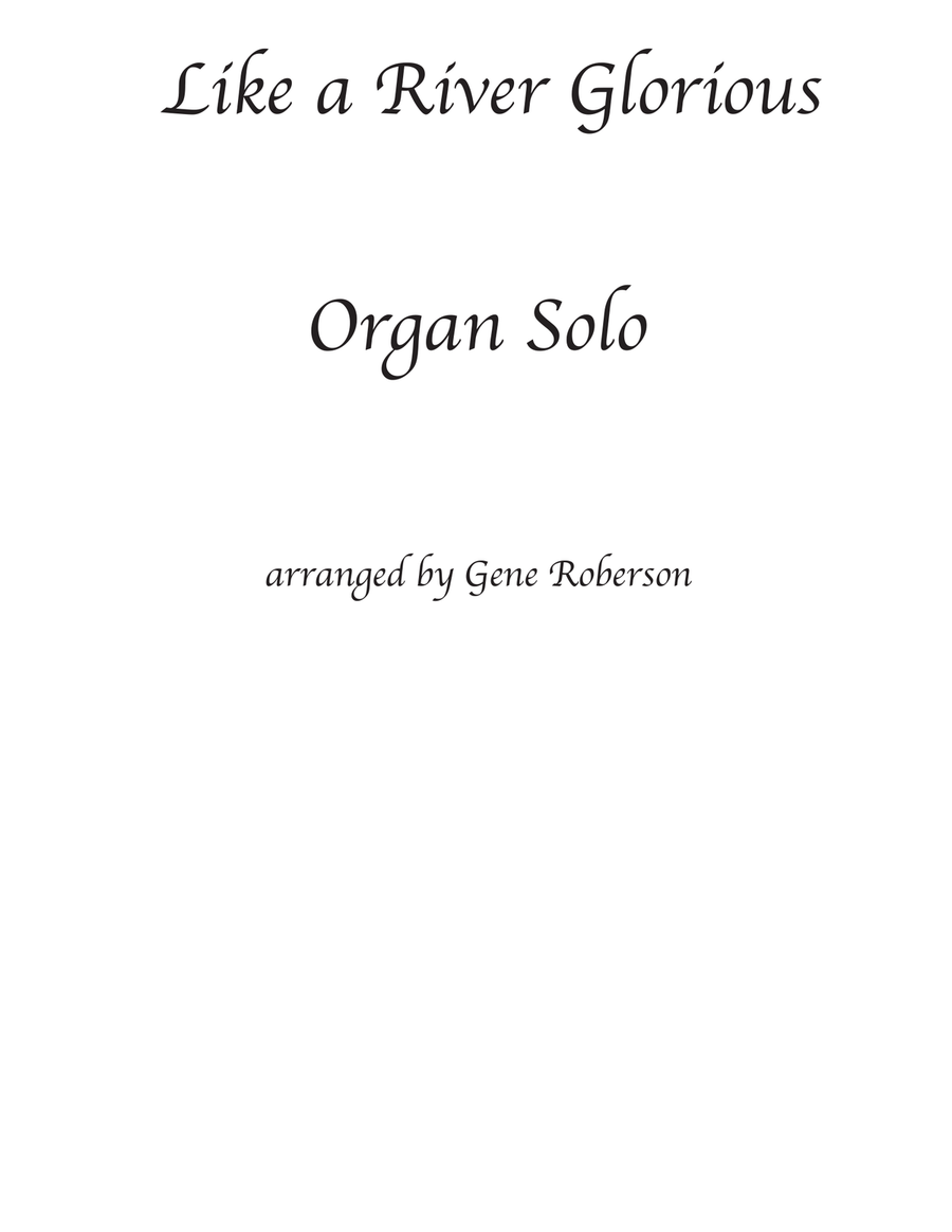 Like a River Glorious Advanced Organ Solo Organ Solo scores gallery preview page 1