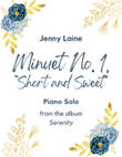 Minuet No. 1, Short and Sweet