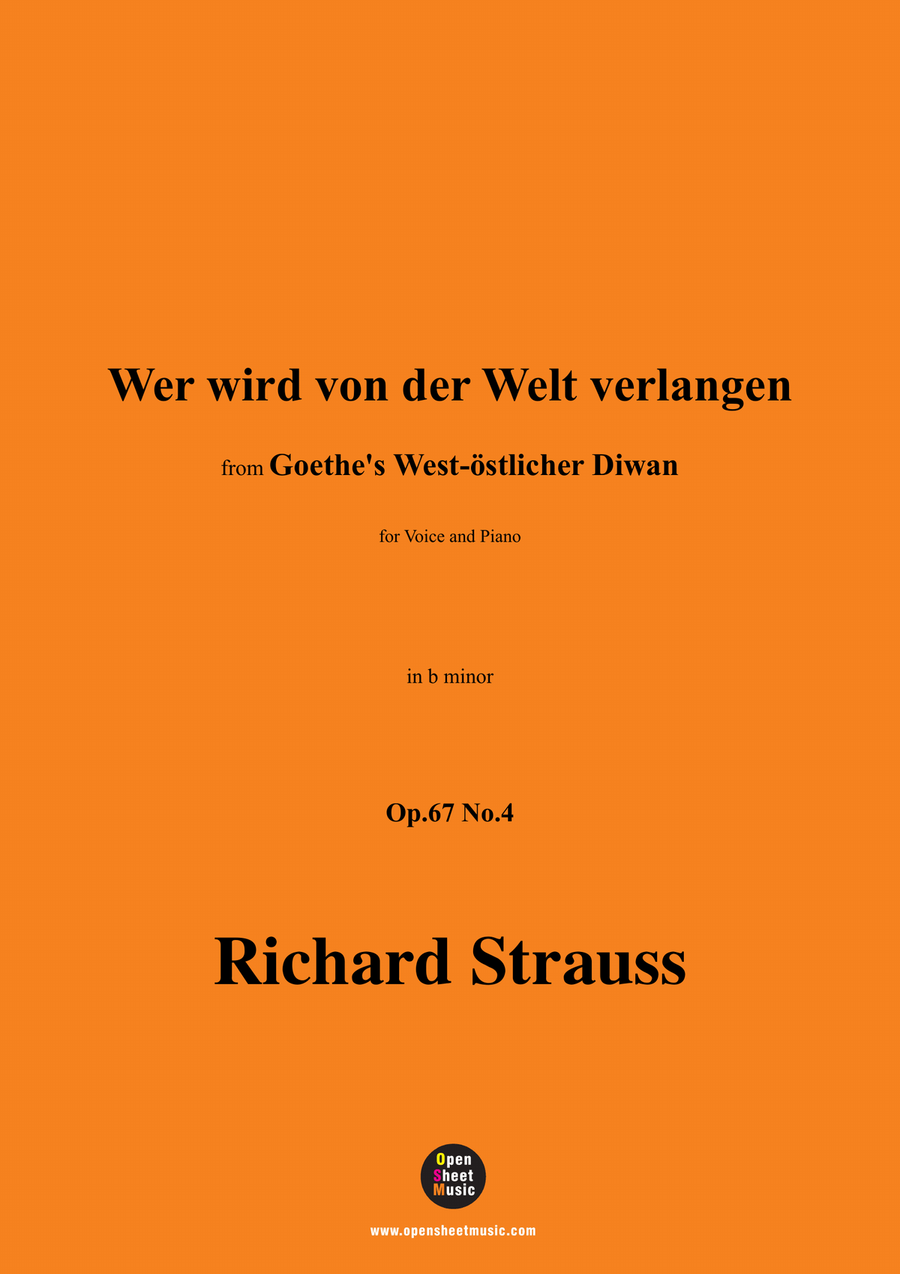 Richard Strauss-Wer wird von der Welt verlangen,in b minor Piano, Vocal scores gallery preview page 1