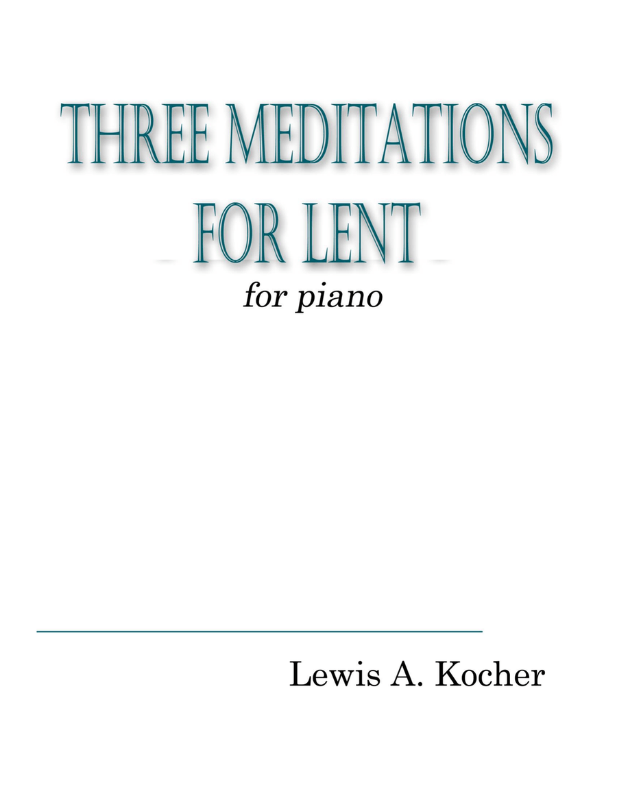 Three Meditations for Lent Piano Solo scores gallery preview page 1