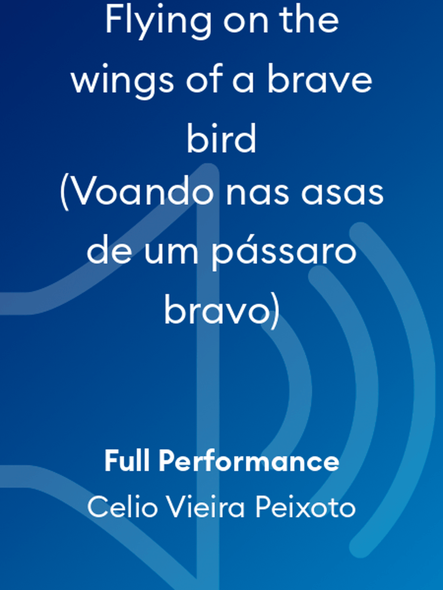 Flying on the wings of a brave bird (Voando nas asas de um pássaro bravo) Choir scores gallery preview page 1