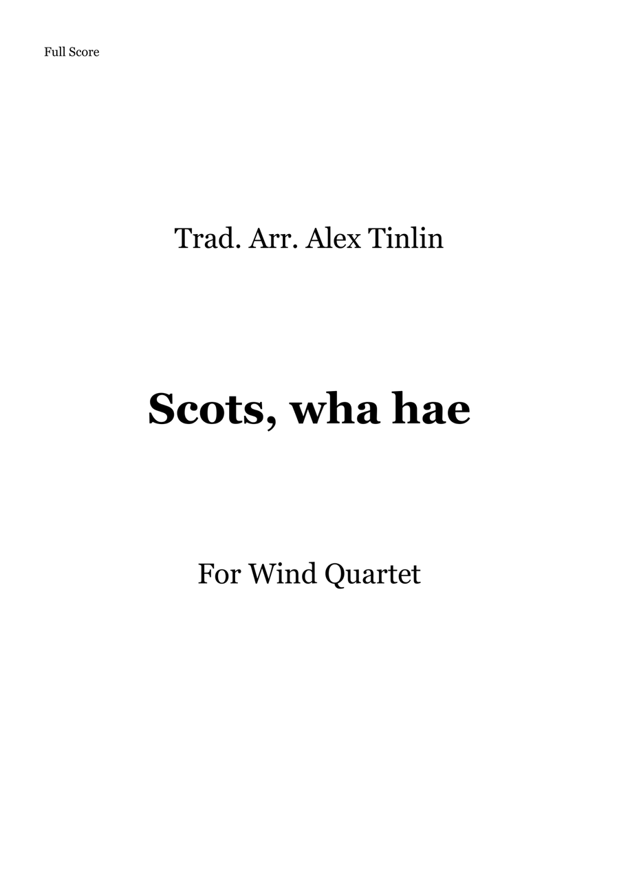 Scots, Wha Hae Scots, Wha Hae Woodwind Quartet scores gallery preview page 1