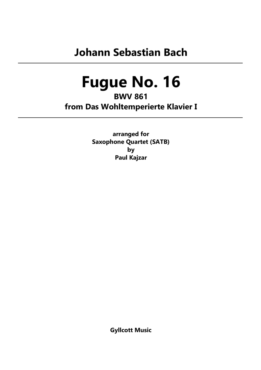 Fugue No. 16 from The Well-Tempered Clavier, Book 1 (Saxophone Quartet) Saxophone Quartet scores gallery preview page 1