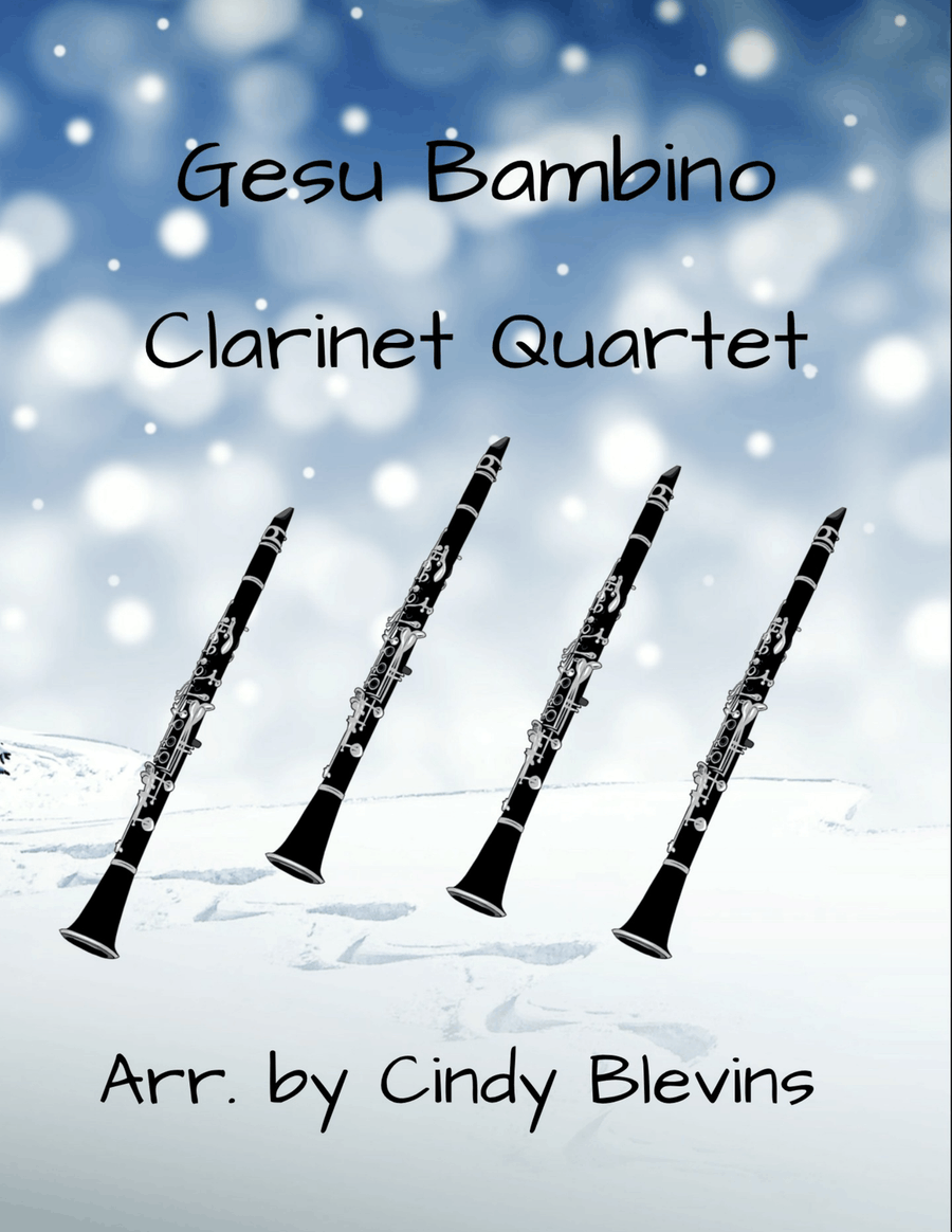 Gesu Bambino, for Clarinet Quartet Clarinet Quartet scores gallery preview page 1