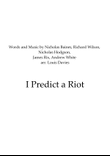 I Predict A Riot