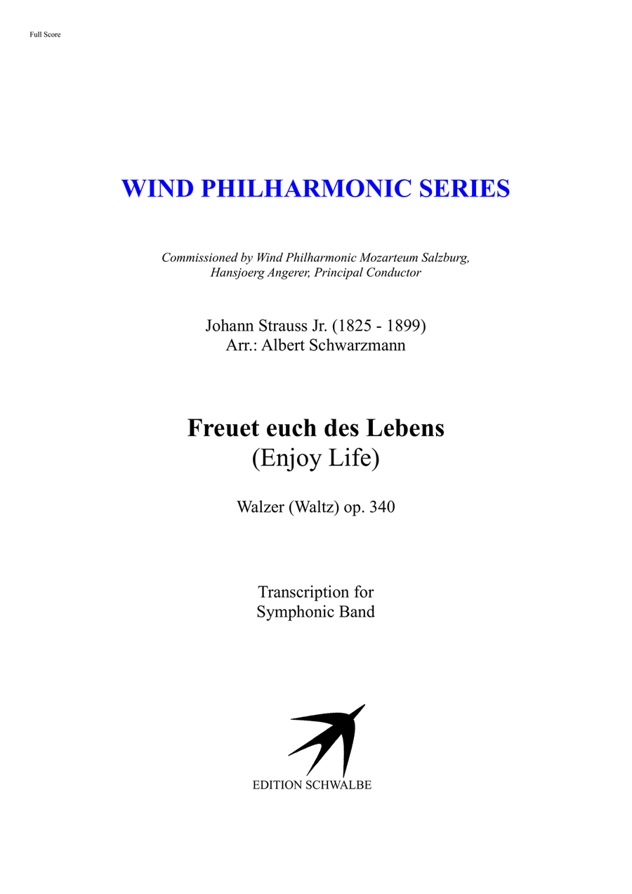 Freuet euch des Lebens (Enjoy Life), Walzer (Waltz) op. 340 Concert Band scores gallery preview page 1