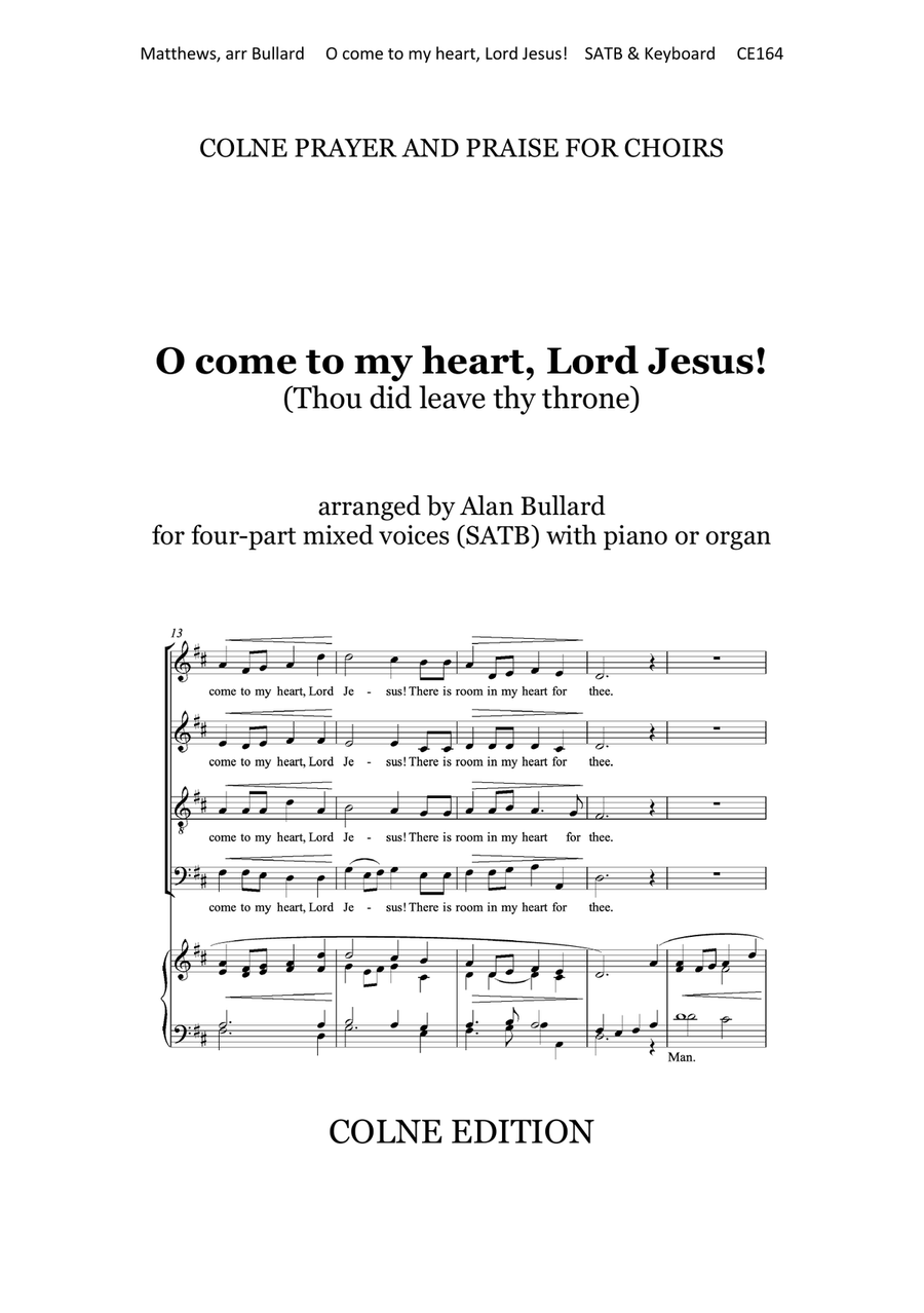 O come to my heart, Lord Jesus! (Thou did leave thy throne) arranged for SATB and keyboard 4-Part scores gallery preview page 1