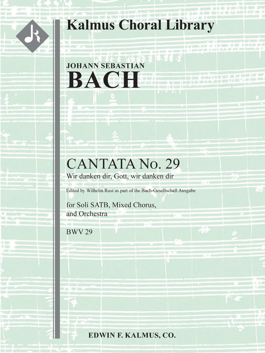 Cantata No. 29: Wir danken dir, Gott, wir danken dir, BWV 29 4-Part scores gallery preview page 1