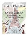 En Ese Camino Empedrado