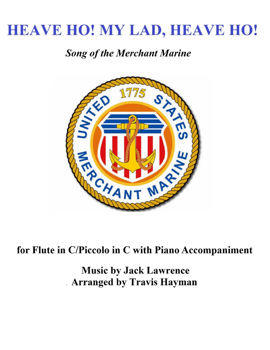 Heave Ho! My Lads, Heave Ho! - for Flute in C/Piccolo in C with Piano Accompaniment Flute scores gallery preview page 1