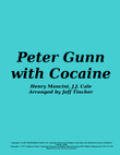 Medley: Peter Gunn with Cocaine