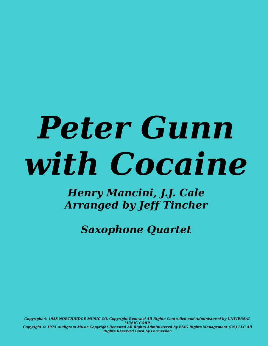Medley: Peter Gunn with Cocaine Saxophone Quartet scores gallery preview page 1