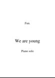 We Are Young