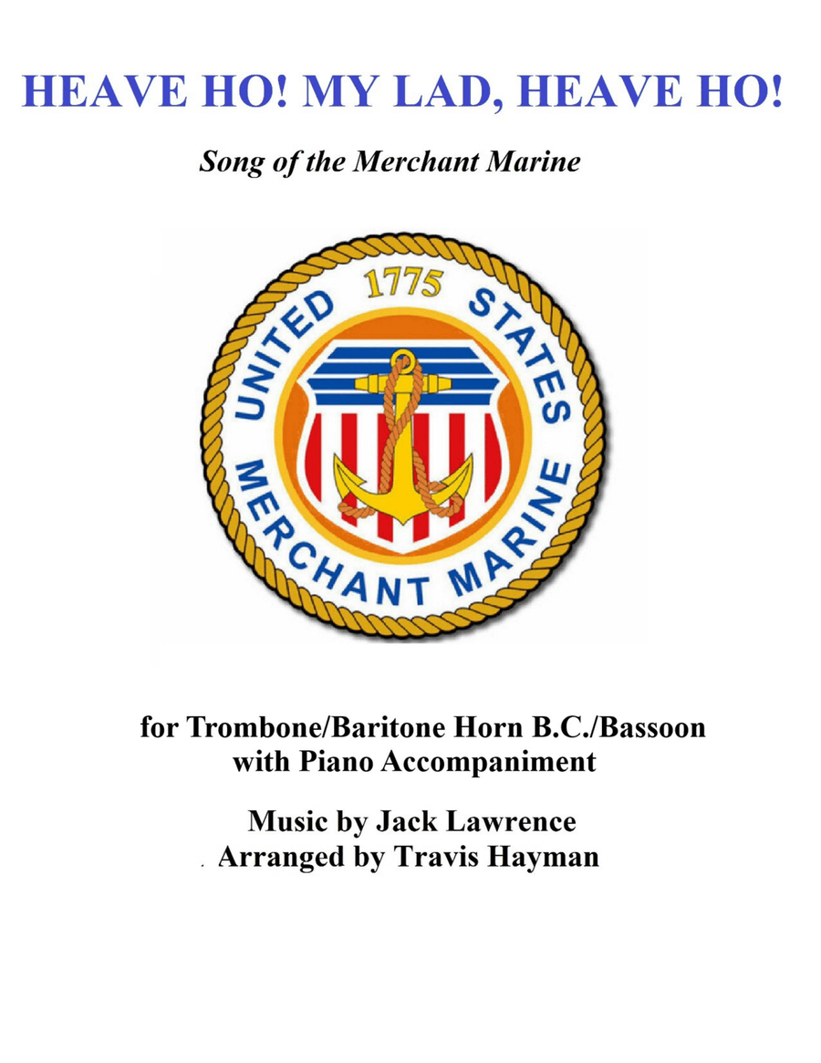 Heave Ho! My Lads, Heave Ho! - for Trombone/Baritone Horn B.C./Bassoon with Piano Accomp. Bassoon scores gallery preview page 1