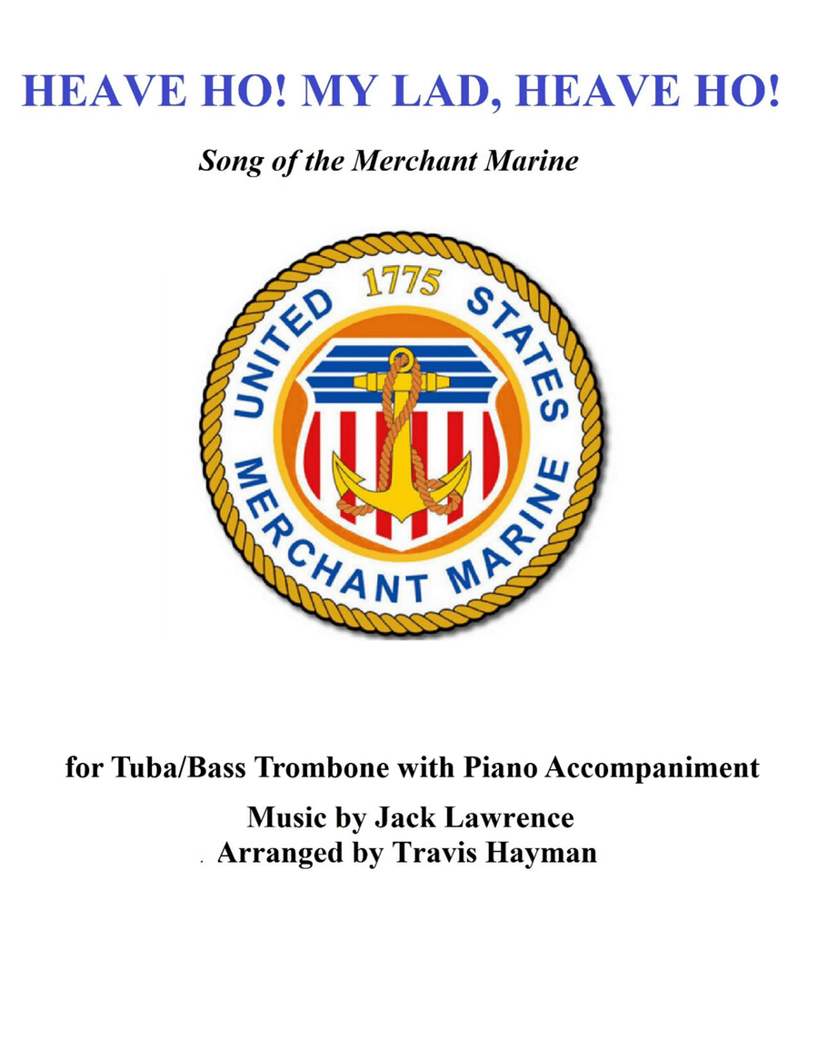 Heave Ho! My Lads, Heave Ho! - for Tuba/Bass Trombone with Piano Accompaniment Trombone scores gallery preview page 1