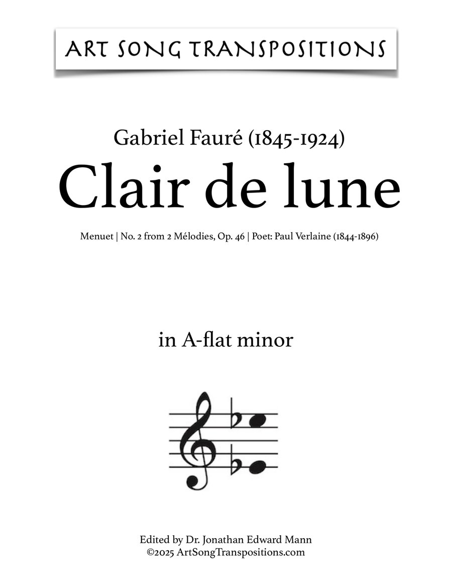 FAURÉ: Clair de lune, Op. 46 no. 2 (transposed to A-flat minor) Piano, Vocal scores gallery preview page 1