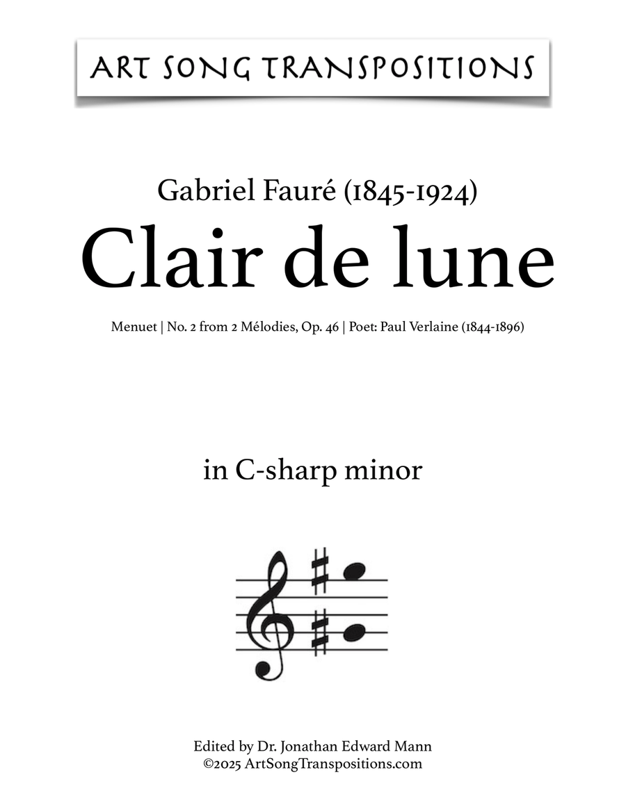 FAURÉ: Clair de lune, Op. 46 no. 2 (transposed to C-sharp minor) Piano, Vocal scores gallery preview page 1
