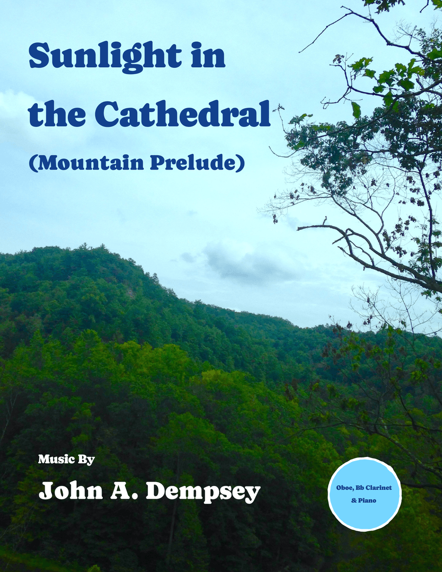 Sunlight in the Cathedral (Mountain Prelude): Trio for Oboe, Clarinet and Piano Small Ensemble scores gallery preview page 1