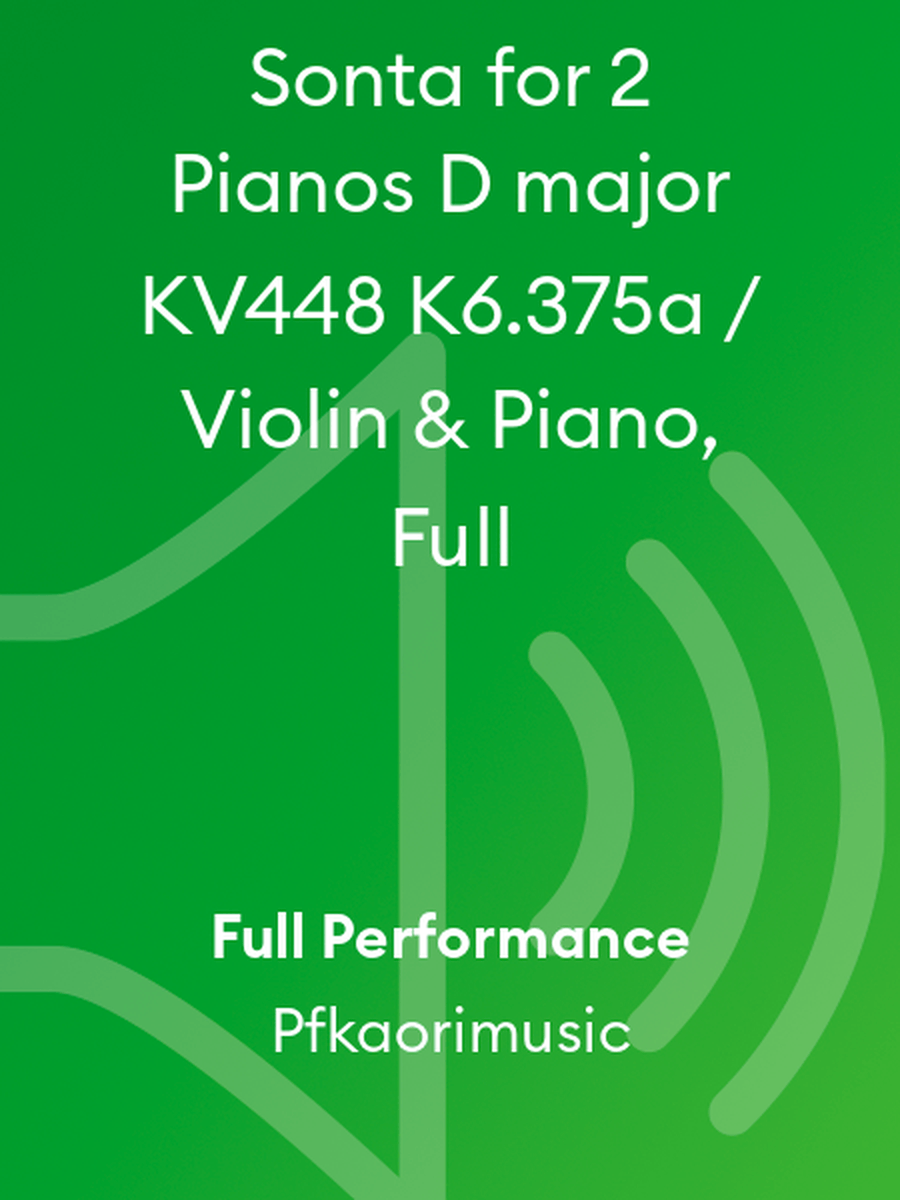 Sonta for 2 Pianos D major KV448 K6.375a / Violin & Piano, Full Violin Solo scores gallery preview page 1