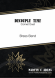 Decouple Time - Cornet Duet - Brass Band