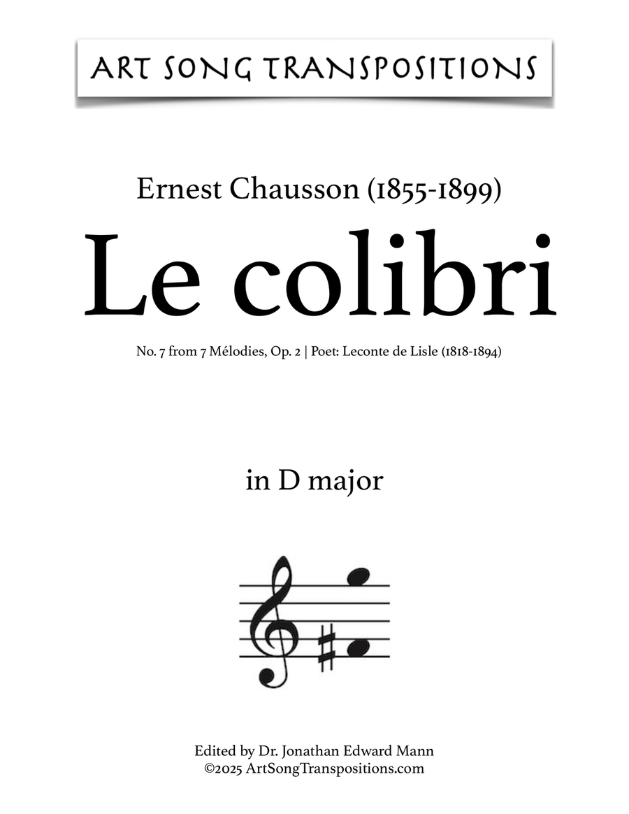 CHAUSSON: Le colibri, Op. 2 no. 7 (transposed to D major) Piano, Vocal scores gallery preview page 1
