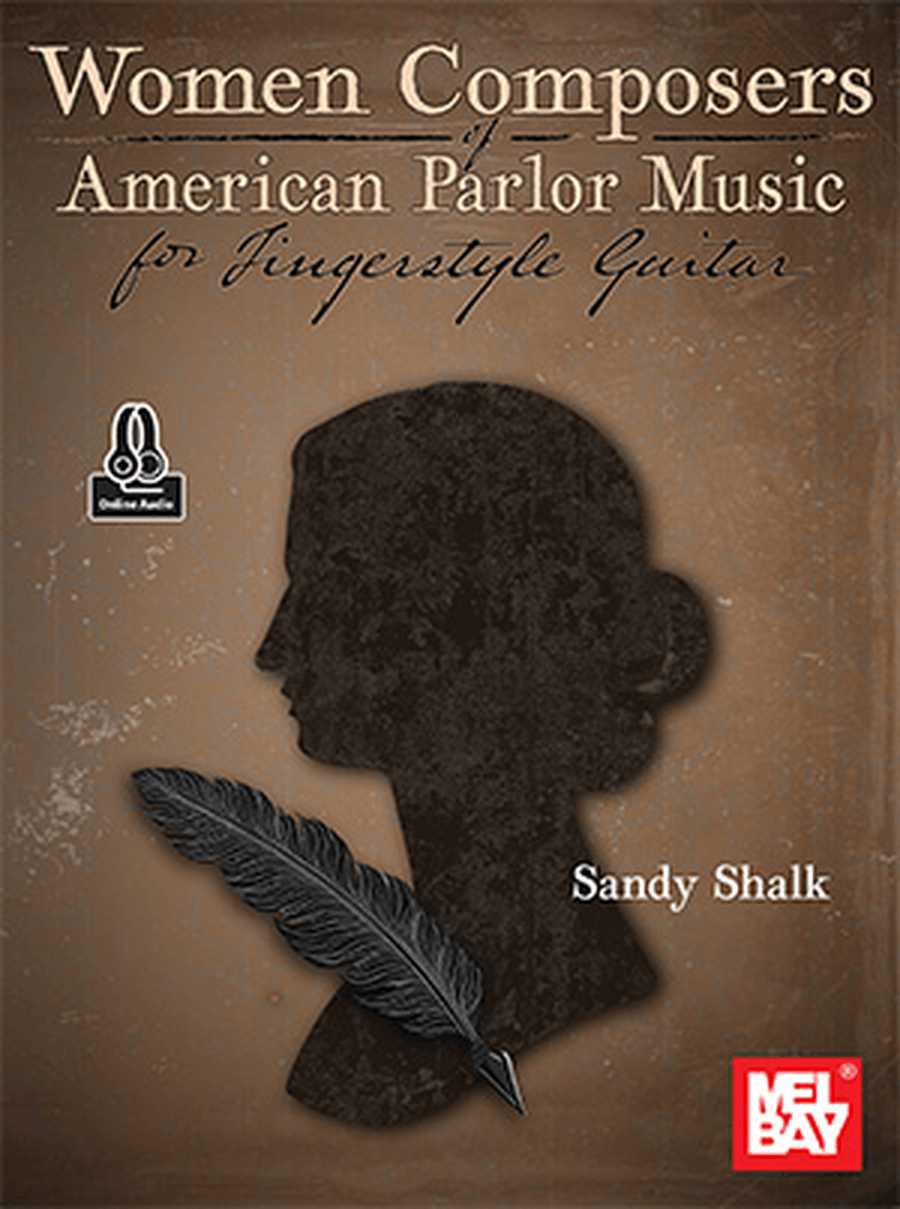 Women Composers of American Parlor Music for Fingerstyle Guitar Acoustic Guitar - Sheet Music