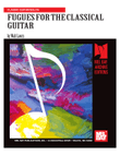 Fugues for the Classical Guitar
